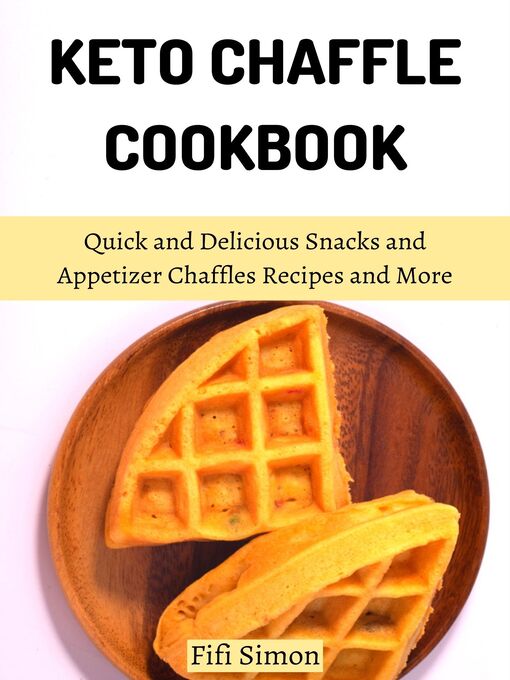 Cover image for Keto Chaffle Cookbook